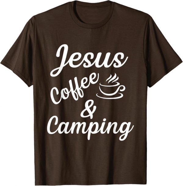 Jesus Coffe Camping T-shirt