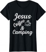 Jesus Coffe Camping T-shirt