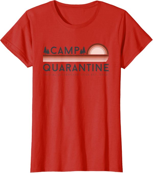 Retro Vintage Camp Quarantine Funny Social Distancing Gift T shirt