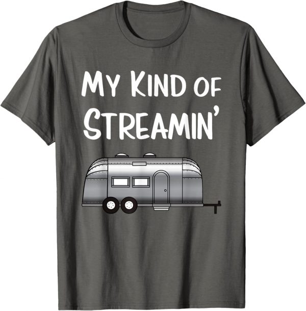 Streamin' Airstream Camping T-shirt