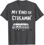 Streamin' Airstream Camping T-shirt